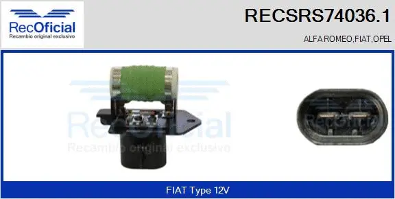 Prérésistance, moteur électrique (ventilateur de radiateur) RECOFICIAL RECSRS74036.1