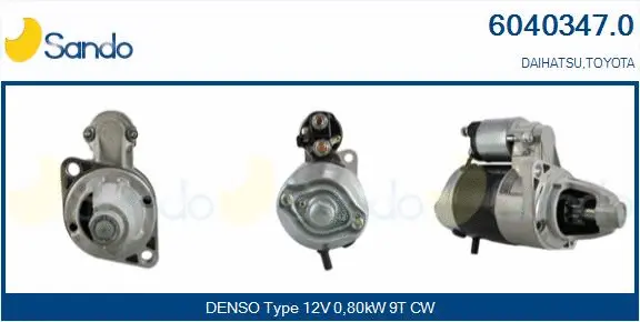 Démarreur SANDO 6040347.0