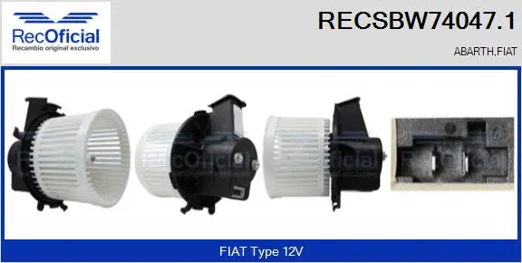 Pulseur d'air habitacle RECOFICIAL RECSBW74047.1