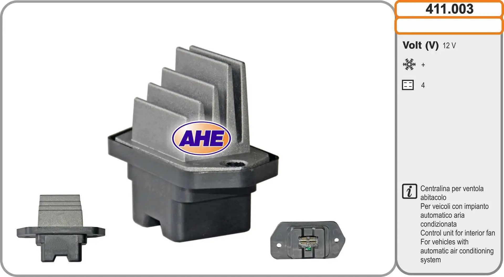 Commande, ventilateur électrique (refroidissement du moteur) AHE 411.003