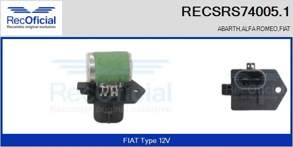 Prérésistance, moteur électrique (ventilateur de radiateur) RECOFICIAL RECSRS74005.1