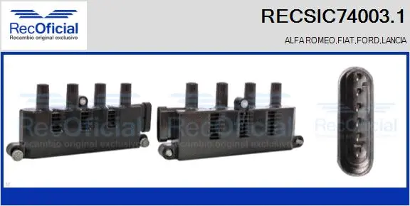Bobine d'allumage RECOFICIAL RECSIC74003.1